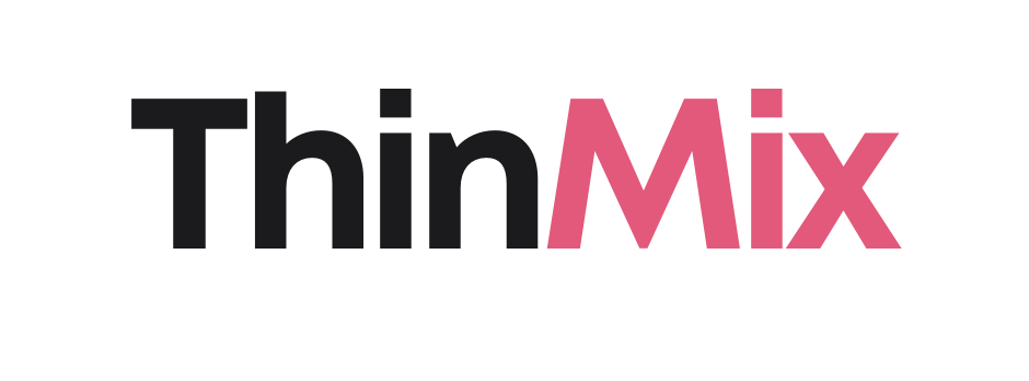 ThinMix